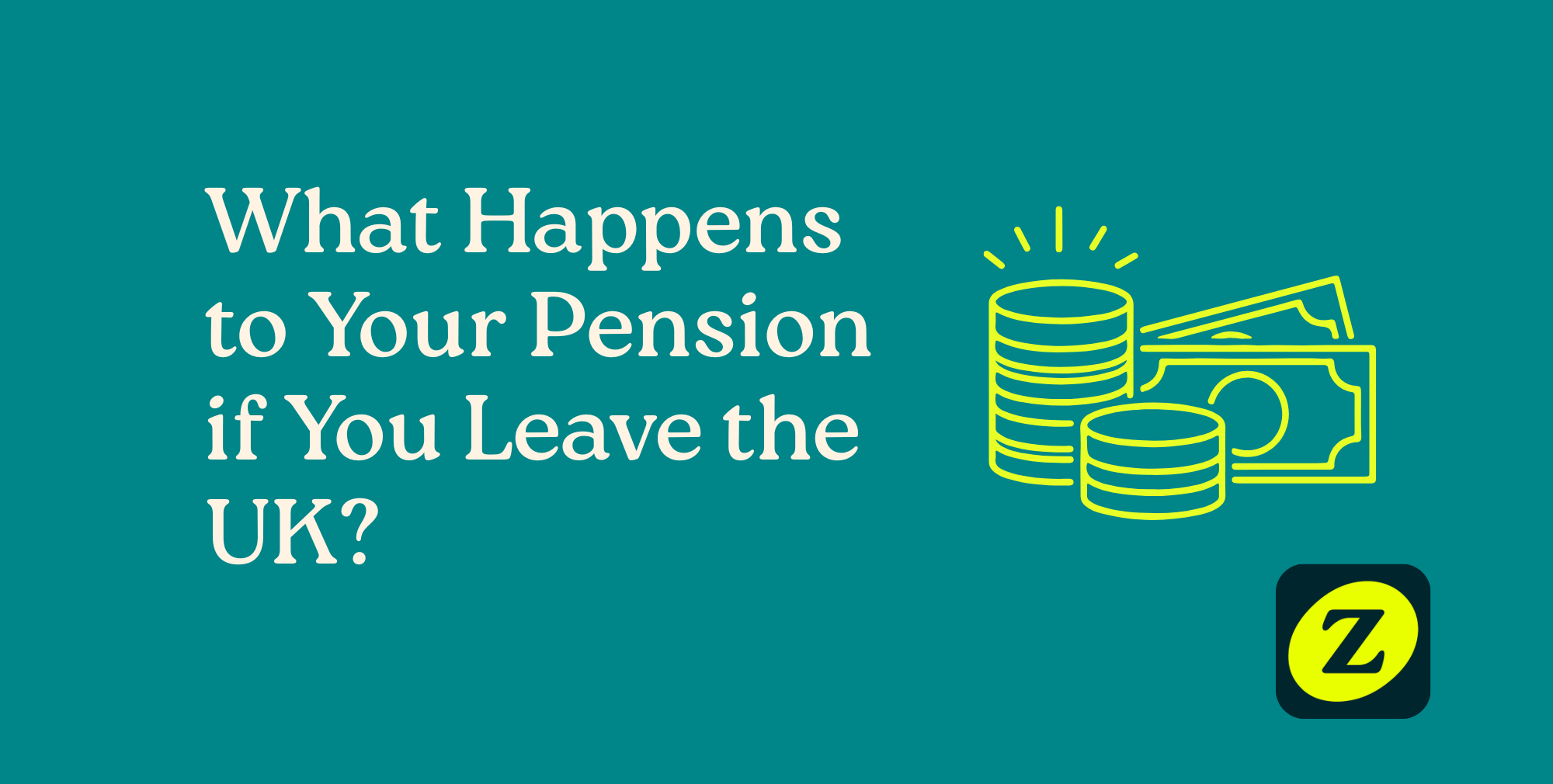 What Happens to Your Pension if You Leave the UK?